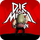 Die For Metal Again أيقونة