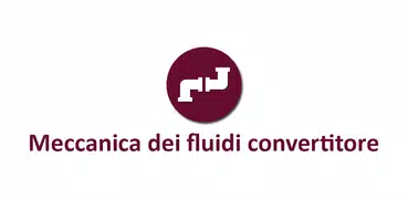 Meccanica dei fluidi Convert