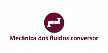 Mecânica dos fluidos Conversor