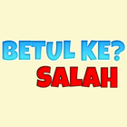 Betul Ke Salah? أيقونة