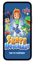 skate hooligans - لعبة المشاغب постер