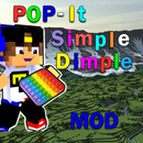 Mod Pop It & Simple Dimple Minecraft APK