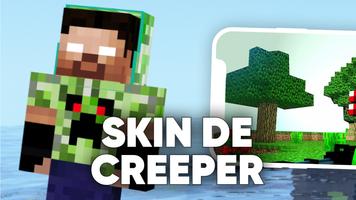 Skin de creeper Cartaz