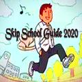 Skip School Guide 2020