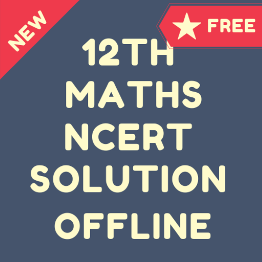 CLASS 12 Maths NCERT Solutions