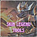 Skin Legend Tools Zone aplikacja