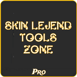 Skin Legend Tools Zone