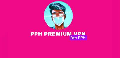 PPH SPEED VPN PRO Affiche