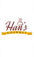 Han's Gourmet Affiche