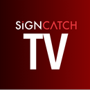 SignCatch TV APK