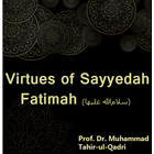 Tahir Ul Qadri books:Virtues of Sayyedah Fatimah icône
