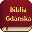 ”Biblia Gdanska