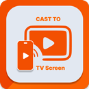 Cast to TV Screen Mirroring APK