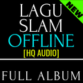 Lagu SLAM offline full album
