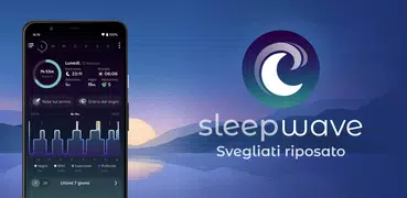 Sleepwave : Monitoraggio sonno