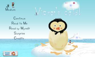 Victor's cold! poster