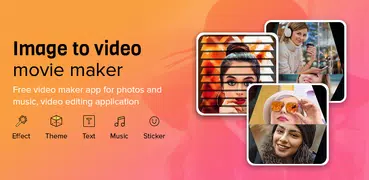 Image To Video Movie Maker