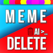 Meme Delete AI: Auto detect an