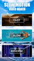 Slow Motion - Video Editor 海报