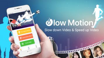 Slow Motion & Speed Up Video Affiche