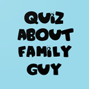 Quiz About Family Guy APK