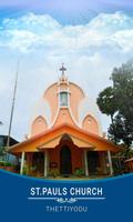 ST.PAULS CHURCH, THETTIYODU Affiche