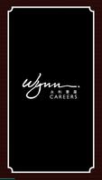 Wynn Careers Macau poster