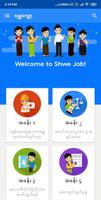 Shwe Job постер