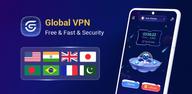 How to Download Global VPN - Unlimited & Safe on Mobile