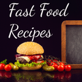 Fast Food Recipes