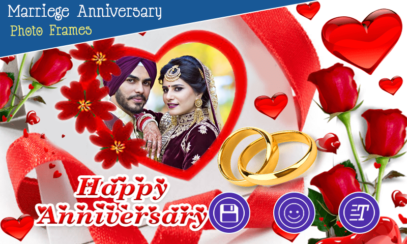 Marriage Anniversary Photo Frame APK  for Android – Download Marriage  Anniversary Photo Frame APK Latest Version from 