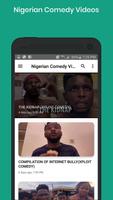 Nigerian Comedy Videos capture d'écran 1