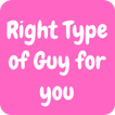 What Type of Guy is Right for You? Fun Quiz