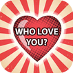 Who Love You? Personality Test