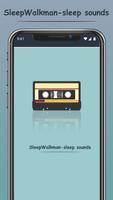 Sleep Walkman Sleep Sounds Affiche