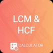 LCM And HCF Calculator