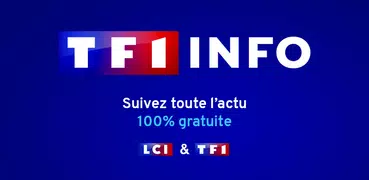 TF1 INFO - LCI : Actualités