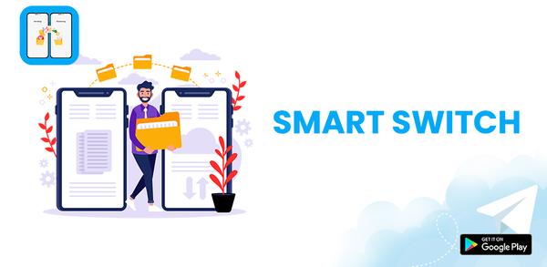 How to Download Smart Switch: Transfer, Share APK Latest Version 4.1.9 for Android 2024 image