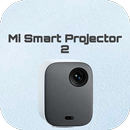 Mi Smart Projector 2 APK
