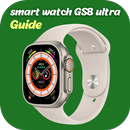 smart watch GS8 ultra Guide APK