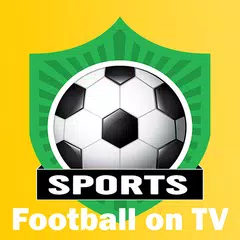 Football on TV - Sports LiveTv XAPK 下載