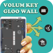 Volume Key Gloo wall