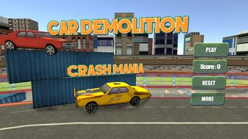 Car Demolition Crash Mania Cartaz