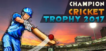 Champions Cricket Trophy 2017