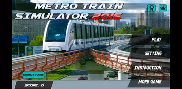 Metro Train Simulator 2015