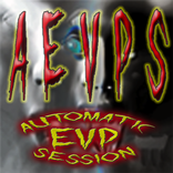 AEVPS (Automatic EVP Session)