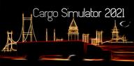 Adım Adım kılavuz: Android'de Cargo Simulator 2021: Turkiye nasıl indirilir