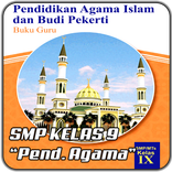 ”Buku Agama Islam SMP Kelas 9