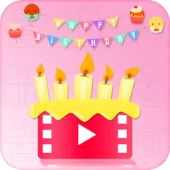 Birthday Video Maker and Song Wishes🎂🥞🧁🍰🍰 APK download