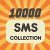 10000 Latest SMS Collection Status & Quotes आइकन